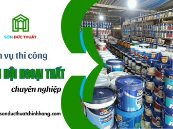 Tạo dựng không gian sang trọng với dịch vụ thi công sơn nội ngoại thất chuyên nghiệp